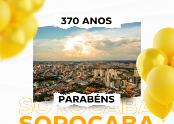 Aniversário de Sorocaba!
