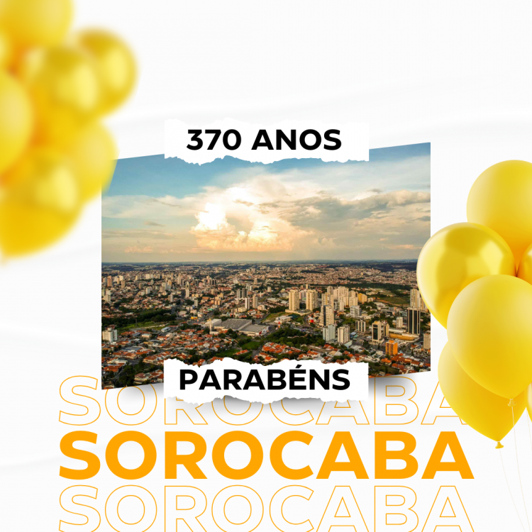 Aniversário de Sorocaba!